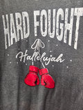 Hard Fought Hallelujah